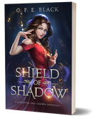 Shield of Shadow Scepter and Crown prequel paperback cover